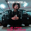 Ator Untela feat Mitchell Anes - Moretti y Perico