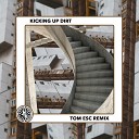 The Electric Swing Circus - Kicking Up Dirt Tom ESC Remix