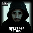 Mazinho mc - Terror dos Covarde