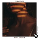 Tess Vockler - Body Language