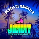 Jimmy y su Combo Negro - Playas de Marbella