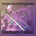 Roman Falke - Kick Down