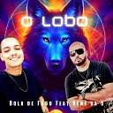 MC BOLA DE FOGO BEN DA 5 - O Lobo