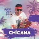 Chicana - O Que Falta em Voc Sou Eu