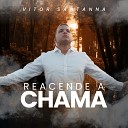 Vitor Santanna - Reacende a Chama