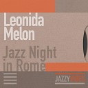 Leonida Melon - A Night in Rome