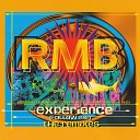 RMB - Experience Follow Me Alici Remix