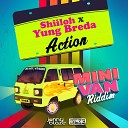 Shiiloh Yung Bredda Stadic feat Jonny Blaze - Action