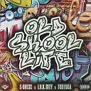 S Bhe32 I N K City Tortuga - Oldskool Life