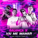 DJ MARIACHI feat DJ Patrick Muniz MC Sapinha Mc… - Balan a X Vai Me Mamar