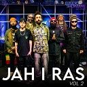 Jah I Ras - Selassie I Vive Ao Vivo