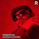 Kahramanovic feat Beatskilla - Poylaganlar ko p