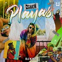 DJ Kish Dalien - Playas