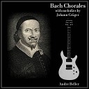 Andre Beller - Jesu meine Freude in E Minor BWV 227 VII Weg mit allen Sch tzen Arr for Electric…
