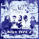 Wave feat Buju Bantzz Restraint Bolus Rhimez Charlie Trees Shannon Parkes Snoopa Ten… - Soundwave