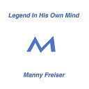 Manny Freiser - Unconditionally