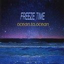 Freeze Time - We All Fall Apart in Different Ways