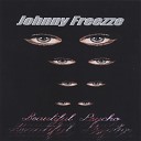Johnny Freezze - Freedom In The West