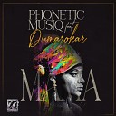 Phonetic MusiQ feat Dumarokar - Mama