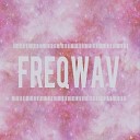 Freqwav - Some Kind of Melody