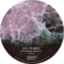 Lee Pearce - Came To Chill