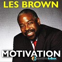 Les Brown Roy Smoothe - Take Responsibility Kick It up a Notch