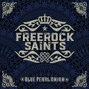 Freerock Saints - Shot Down in Flames