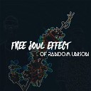 Free Soul Effect - No One Has to Know