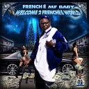 French MF Baby - Me an You