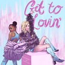 Tiffany Houghton That Girl Lay Lay - Get To Lovin