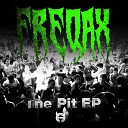 Freqax - Jump Into The Pit Feat Rares Original Mix