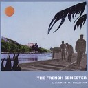 The French Semester - Paradise