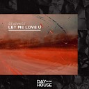 Starmist - Let Me Love U Extended Mix