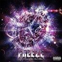 Freeze feat Xplizit - Bang Bang feat Xplizit