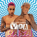 Charlinho Mc feat O Moreno - Vida Rasa