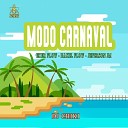 dj chiki feat HAXEL FLOW EKER FLOW - Modo Carnaval