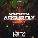 DJ LG ORIGINAL G7 MUSIC BR - Montagen Absurdly Lucky