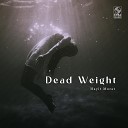 Hayit Murat - Dead Weight