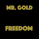 mr Gold - Strong Without U