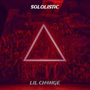 Lil Ch nge - Sololistic