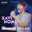 Xavi Noms - Versace on the floor En Directe 3Cat