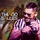Thiago Salles - Fala Comigo Al Ao Vivo