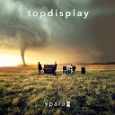 Top Display - Ураган Remastered 2024