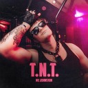 Nic Johnston - T N T Techno Remix