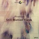 Phrakture - When You Find Forever Original Mix