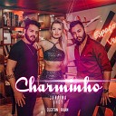 Cleiton e Ruan feat Janaina Jhoy - Charminho