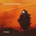 Foyon Rumusen - Pride