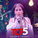 Aryana Sayeed - Nafasam Live