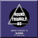 DJ Slang - Artist Choice 10 2nd Selection Continuous Mix