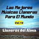 Llaneros del Alma - Amor Prohibido